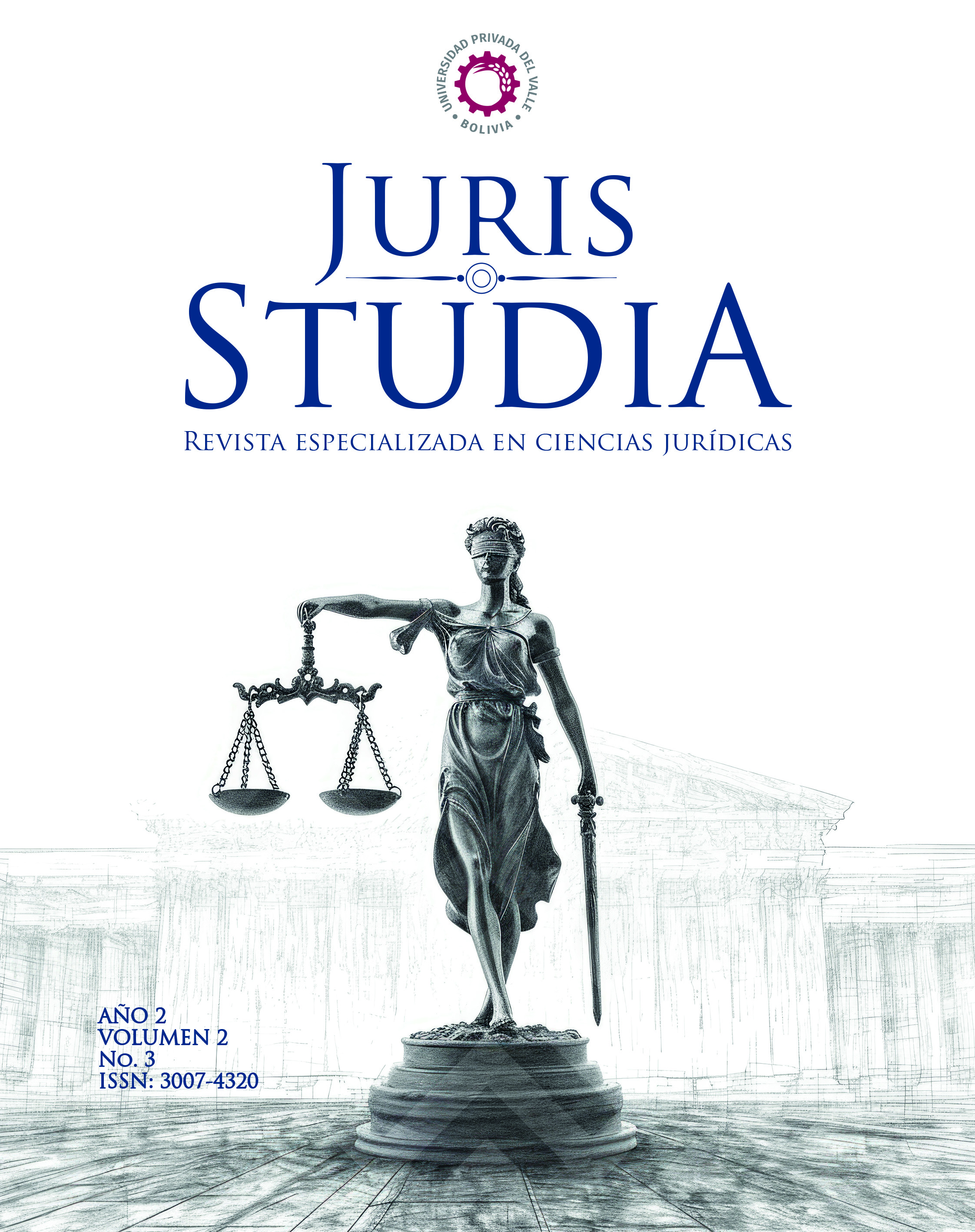 					Ver Vol. 2 Núm. 3 (2025): JURIS STUDIA Revista especializada en ciencias jurídicas
				