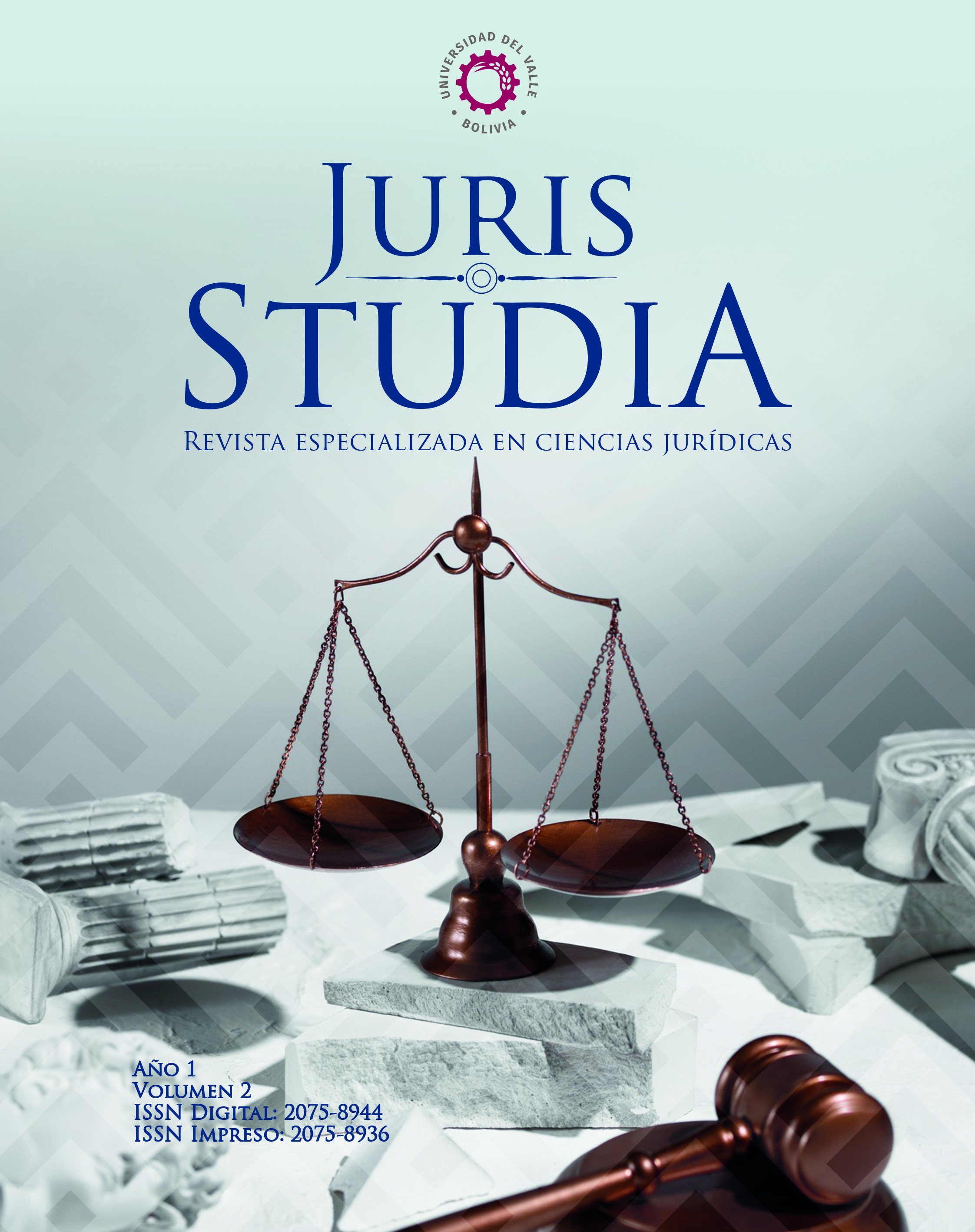 					Ver Vol. 1 Núm. 2 (2024): JURIS STUDIA Revista especializada en ciencias jurídicas
				